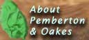 About Pemberton & Oakes
